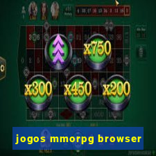 jogos mmorpg browser